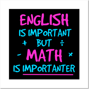 Math is importanter Neon Posters and Art